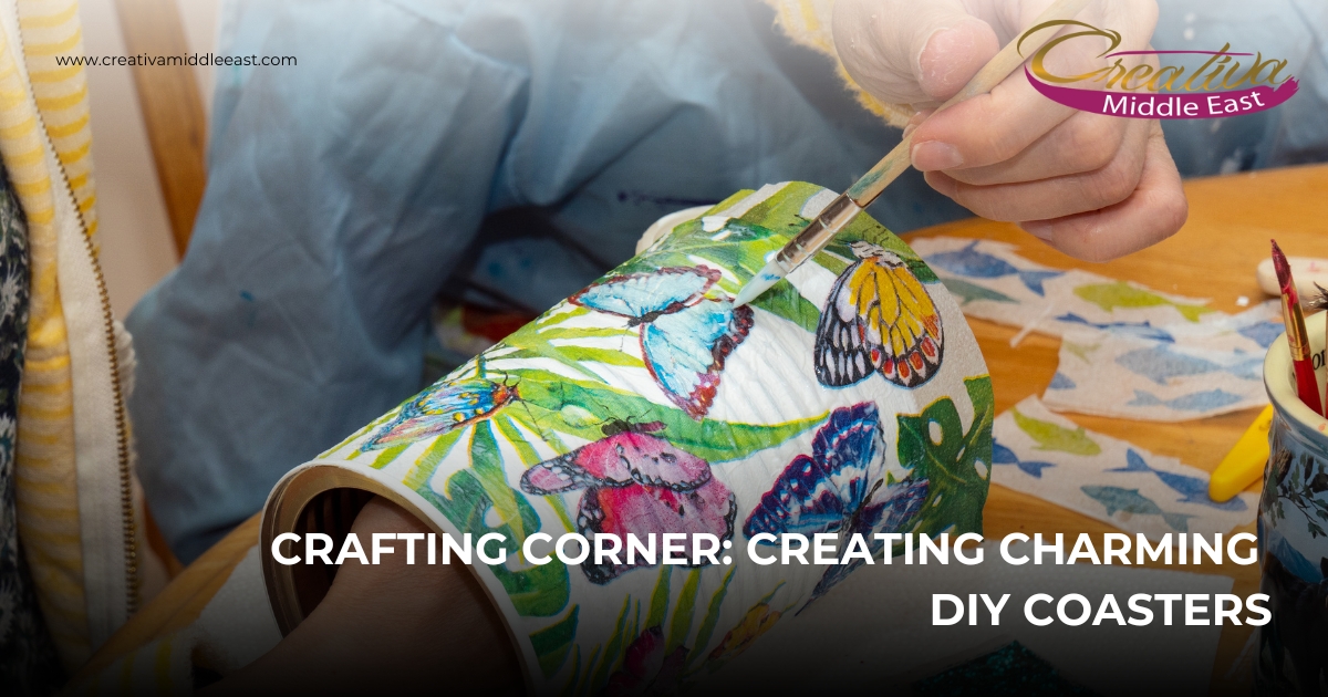 Crafting Corner: Creating Charming DIY Coasters